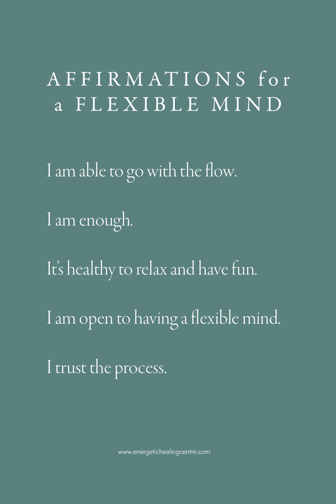 5 Affirmations To Repeat For a Flexible Mind