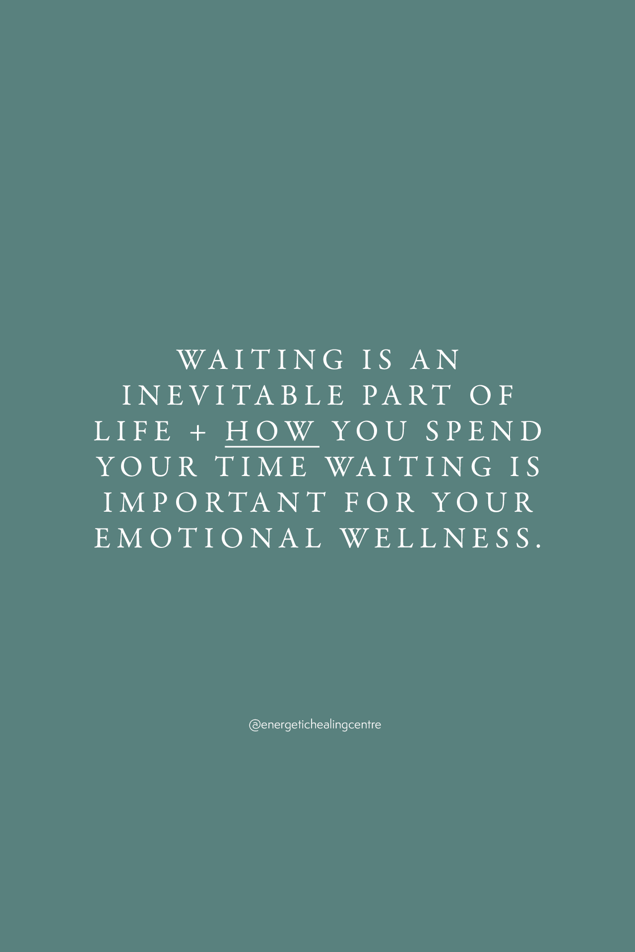 quote about waiting and impatience